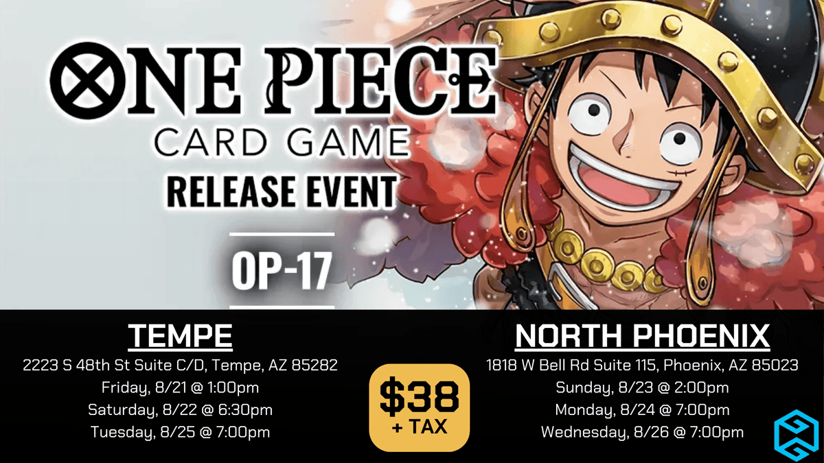 NPHX - 8/26 @ 7pm - One Piece OP-17 Release Event