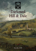This Blighted Isle: Darkened Hill & Dale (Hardcover) (Pre-Order)