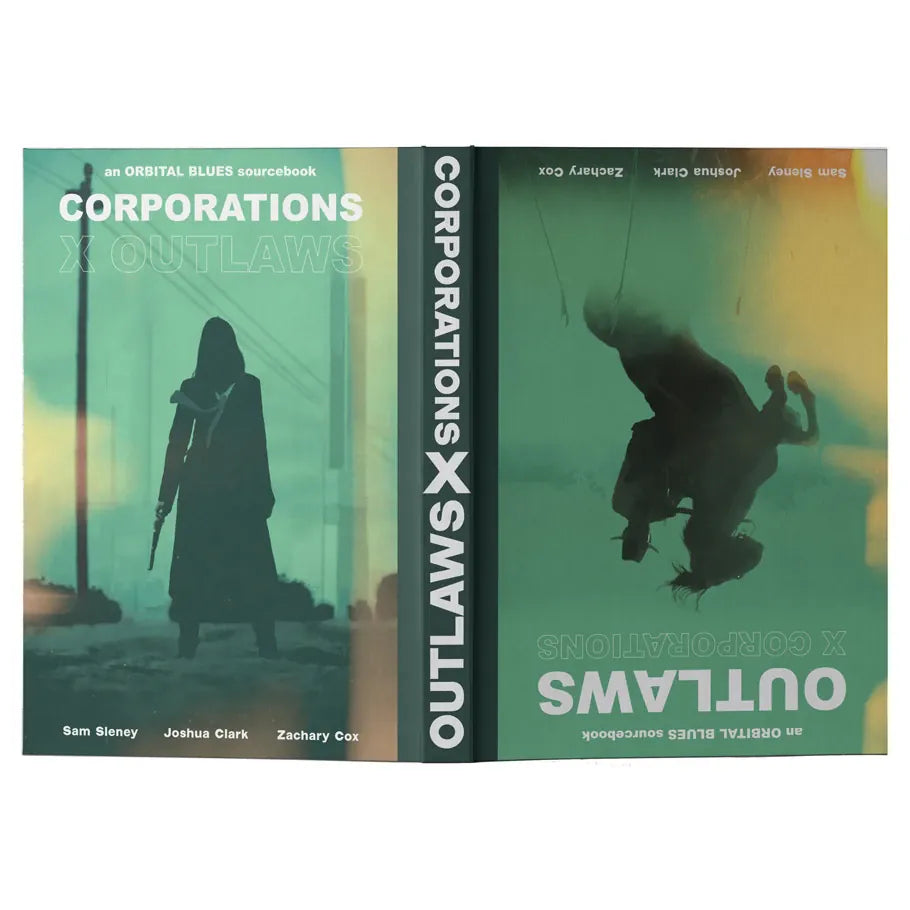 Orbital Blues: Outlaws and Corporations (Pre-Order)