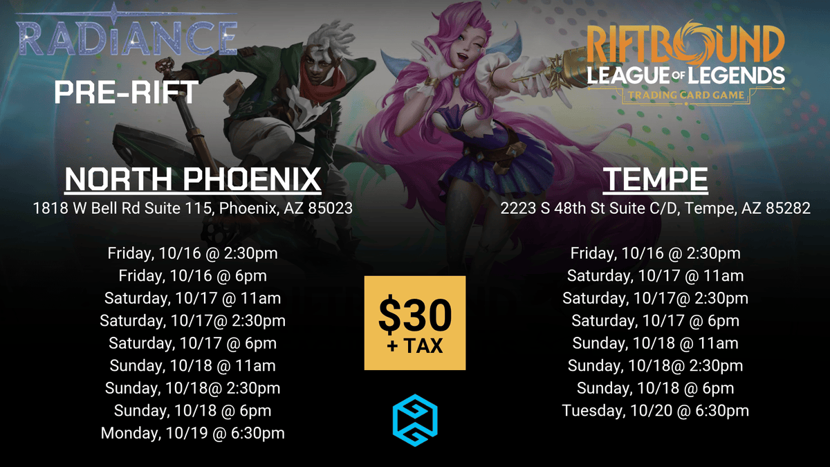 Tempe - 10/17 @ 2:30 PM - Riftbound Radiance Pre-Rift Event